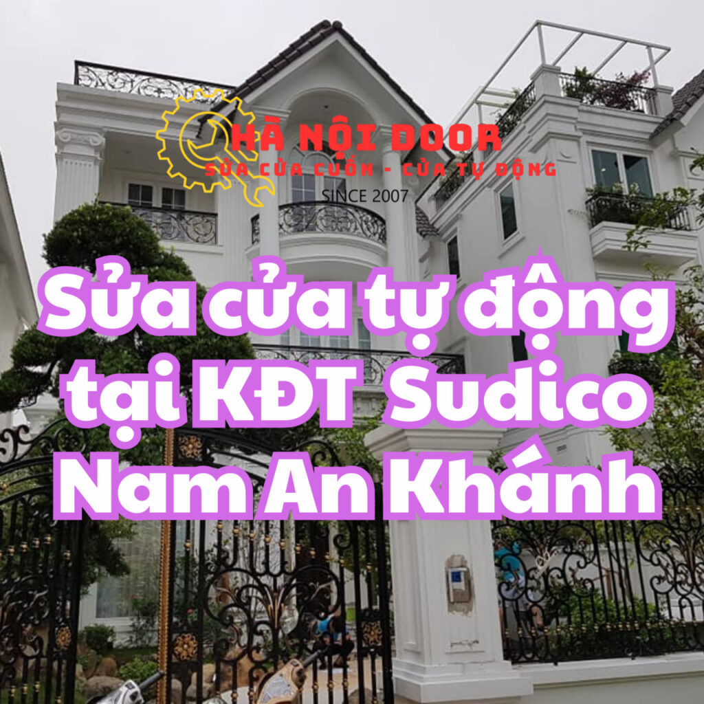 sửa cửa tự động tại kđt nam an khánh